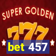 bet 457